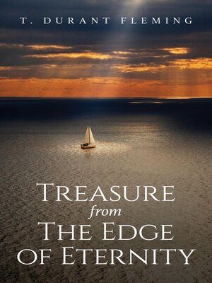 cover image of Treasure from the Edge of Eternity